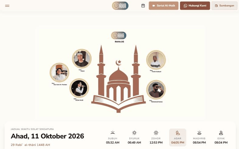 RAHA home page: Malay header with Sertai Al-Mulk, Hubungi Kami and Sumbangan buttons, an illustration of a mosque ringed by portraits of the reciters, and today's Singapore prayer times along the bottom
